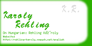 karoly rehling business card